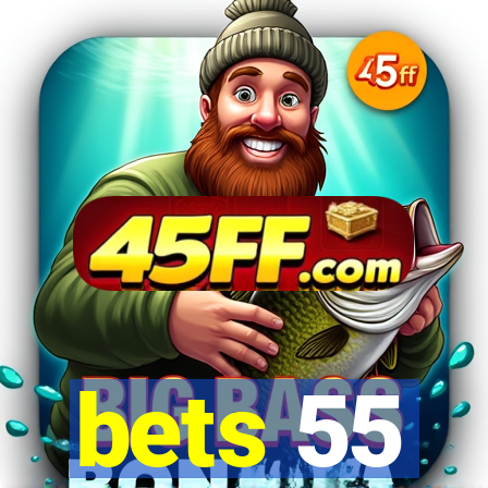 bets 55